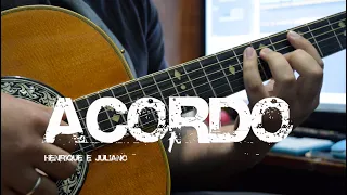 Acordo - Henrique e Juliano - Violão Cover + Cifra - Luiz Eduardo Zebu