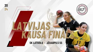 FINĀLS: SK Latgols - Jēkabpils SS | Latvijas kauss 2024 sievietēm