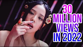 [TOP 41] FASTEST KPOP MUSIC VIDEOS TO REACH 30 MILLION VIEWS OF 2022