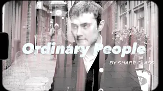 Sharp Class - Ordinary People (Official Music Video)