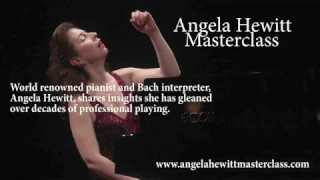 Angela Hewitt Masterclass / Invention No. 1 in C major, BWV 772 by J.S. Bach