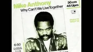 Mike Anthony - Why can't we live together