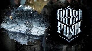 Frostpunk: On the Edge | Extreme Difficulty | All Settlements Fully Developed With Safe Routes