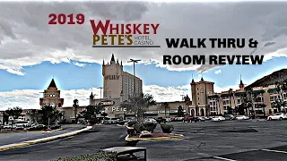 2019 WHISKY PETE'S HOTEL & CASINO STAY