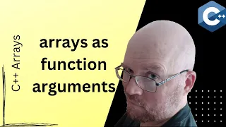 C++ Arrays for Beginners [Part 11] // Passing Arrays to Functions