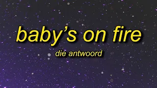 [1 Hour🕐 ] Die Antwoord - Baby's On Fire TikTok Remixsped up (Lyrics)  a techno beat tiktok song