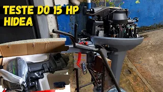 15 HP HIDEA - TESTE DA MOTORIZAÇÃO PARA ENTREGA !!!