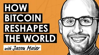 A Progressive's Case for Bitcoin w/ Jason Maier (BTC138)