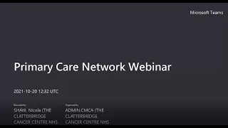 CMCA Primary Care Network Webinar - October 2021