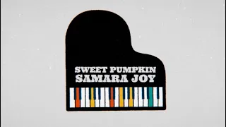 Samara Joy - Sweet Pumpkin (Lyric Video)