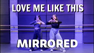 [BANILLA] NMIXX "LOVE ME LIKE THIS" Dance Cover Mirrored | Duo Version | 4K