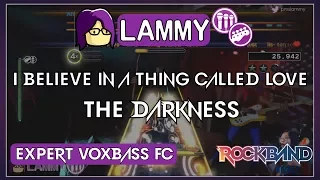 I Believe in a Thing Called Love (Rock Band 4) Expert Voxbass FC