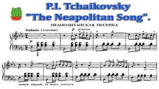 P.I. Tchaikovsky The Neapolitan Song. Неаполитанская песенка.