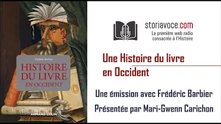 La gloire de l'écrit: une histoire du livre