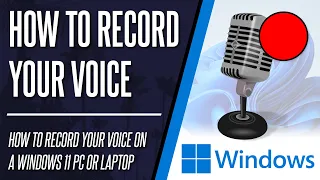 How to Record Your Voice in Windows 11 (NO DOWNLOAD)