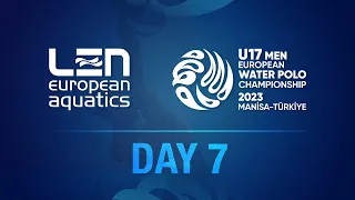 LEN U17 Men Water Polo European Championships - Day 7