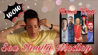 Reacting to Home Free | Sea Shanty Medley | WOW!!!! How?? What Was That? BLOWS MY MIND!!! 🤯