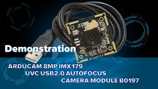 OEM Cameras: Arducam IMX179 8MP Autofocus USB Camera Demonstration