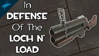 [TF2] In Defense of the Loch-N-Load