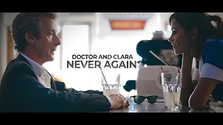 Doctor and Clara | NEVER AGAIN