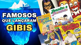 O ICEBERG DOS GIBIS DE FAMOSOS BRASILEIROS