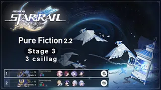 Honkai Star Rail 2.2 | Pure Fiction Stage 3 [3 csillag]