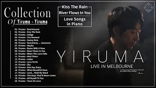 [Collection of Yiruma] 이루마 피아노곡모음 | 신곡포함 연속듣기 광고없음 고음질 The Best Of Yiruma Piano 20 Songs Collection