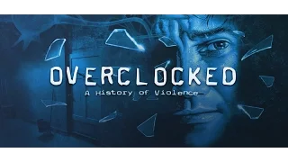 Overclocked: Оправданная жестокость. Глава 2 (Без комментариев)