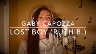 Lost Boy - Ruth B. (Cover by Gaby Capozza)