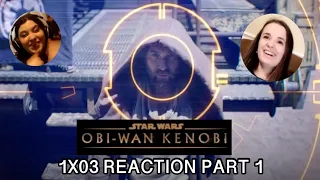 OBI-WAN KENOBI 1X03 REACTION PART 1