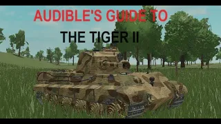 Audible's Guide to The Tiger II