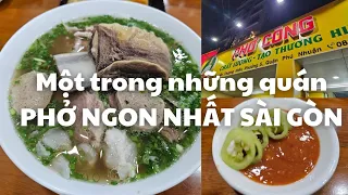 Một trong những tiệm PHỞ NGON NHẤT SÀI GÒN: Phở Công, ăn hết tô còn thèm, BÒ RẤT MỀM BÉO THƠM