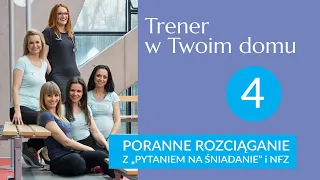 Poranne rozciąganie z "Pytaniem na śniadanie" i NFZ - część 4. Wstęp do interwałów.