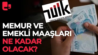 Memur ve emekli maaşları ne kadar olacak? İşte masadaki rakam!