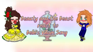 Beauty and the beast react to Belle's villain song