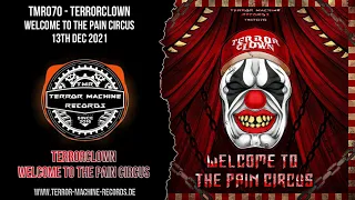 TerrorClown - Welcome To The Pain Circus (Preview)