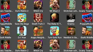 Scary Teacher 3D,The Baby In Yellow,Dark Riddle 2,Witch Cry,Poppy Playtime Chapter 3,Granny 3