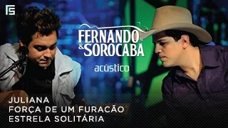 Fernando & Sorocaba - Juliana | DVD Acústico