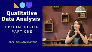 Qualitative Data Analysis Special Series Part 1