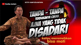 TANDA & GEJALA TERBUKANYA CAKRA AJNA SAAT MEDITASI