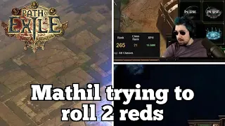 Mathil trying to roll 2 reds | Daily Path of Exile Highlights