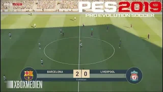 PES 2019 Official Gameplay Barcelona vs Liverpool (Xbox One, PS4, PC)