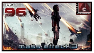 CohhCarnage Plays Mass Effect 3 - Episode 96