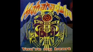 11) Maharadsha - You're My Heart (Sunshine Mix)