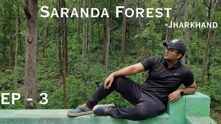 Saranda Forest l EP-3 I Weekend Trip From Kolkata l Bike Ride l Jharkhand