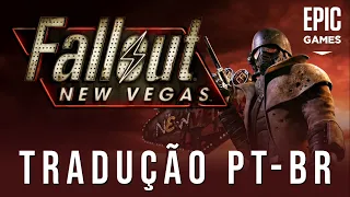 TRADUÇÃO PT BR - Fallout: New Vegas - Ultimate Edition - Epic Games