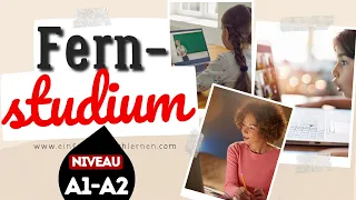 #240 Fernstudium || Deutsch lernen durch Hören || Deutsch lernen mit Geschichten || A1 - A2 || DldH