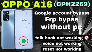 A16 FRP BYPASS Oppo (CPH2269) Without Pc Google Account Bypass | New Trick 2023 | new update