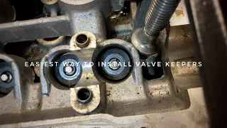 Easiest way to install valve keepers!!