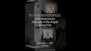 65th Anniversary: Our Lady of Angels School Fire in Chicago